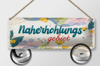 Blechschild Hinweis 27x10 cm Naherholungsgebiet Blumen...
