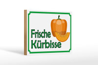 Holzschild Hinweis 18x12cm frische Kürbisse Hofladen
