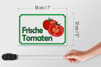 Holzschild Hinweis 18x12cm frische Tomaten Hofladen