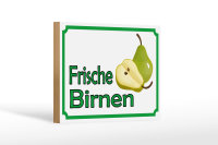 Holzschild Hinweis 18x12cm frische Birnen Hofladen