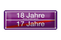 Blechschild Hinweis 27x10 cm 18 Jahre  17 Jahre lila...