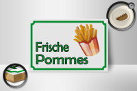 Holzschild Hinweis 18x12cm frische Pommes Restaurant