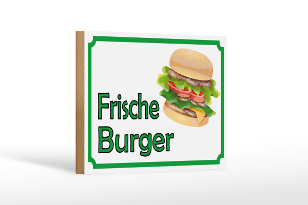 Holzschild Hinweis 18x12cm frische Burger Restaurant
