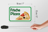 Holzschild Hinweis 18x12cm frische Pizza Verkauf