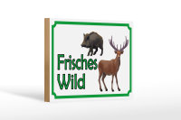 Holzschild Hinweis 18x12cm frisches Wild Wildfleisch