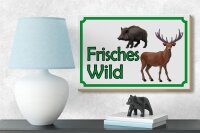 Holzschild Hinweis 18x12cm frisches Wild Wildfleisch