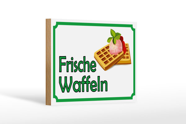 Holzschild Hinweis 18x12cm frische Waffeln Verkauf
