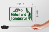 Holzschild Hinweis 18x12cm Misteln Tannengrün Verkauf