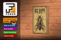 Holzschild Hinweis 12x18cm Bee happy  Biene Honig Imkerei