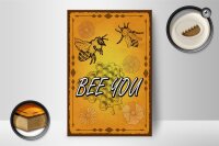 Holzschild Hinweis 12x18cm Bee you Biene Honig Imkerei
