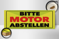 Holzschild Hinweis 27x10 cm Bitte Motor abstellen Schild