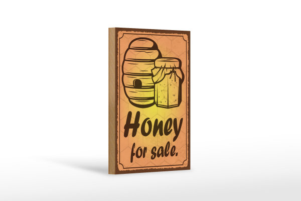Holzschild Hinweis 12x18cm Honey for sale Honig Verkauf
