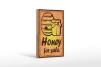 Holzschild Hinweis 12x18cm Honey for sale Honig Verkauf