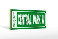 Holzschild Hinweis 27x10 cm Central Park W...