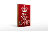 Holzschild Spruch 12x18cm Keep Calm and Ho Ho Ho Christmas