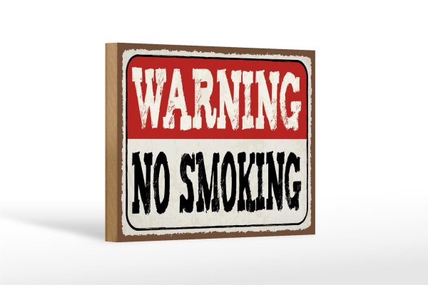 Holzschild Hinweis 18x12cm Warning no smoking