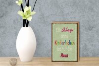 Holzschild Spruch 12x18cm Zuhause ohne Kinderlachen nur
