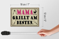 Holzschild Spruch 18x12cm Mama grillt am besten