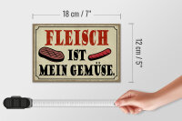 Holzschild Spruch 18x12cm Fleisch ist mein Gemüse Grill