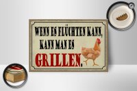 Holzschild Spruch 18x12cm wenn es flüchten kann kann Grill