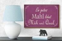 Holzschild Spruch 18x12cm ein gutes Mahl lohnt Müh Qual