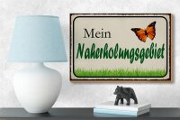 Holzschild Spruch 18x12cm mein Naherholungsgebiet Garten