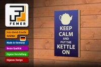 Holzschild Spruch 12x18cm Keep Calm and put the kettle on