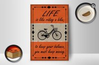 Holzschild Spruch 12x18cm Life is like riding a bike