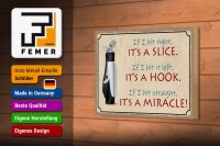 Holzschild Spruch 18x12cm Golf hit right it`s a slice left