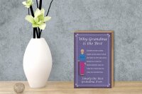 Holzschild Spruch 12x18cm why Grandma is the best Oma