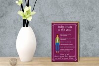 Holzschild Spruch 12x18cm why Mam is the best Mama beste