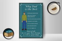 Holzschild Spruch 12x18cm why Dad is the best Papa bester