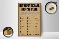 Holzschild Spruch 12x18cm international Morse code