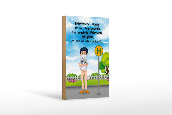 Holzschild Spruch 12x18cm Maske Impfausweis alles gedacht