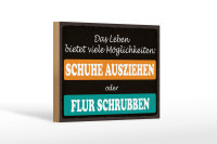 Holzschild Spruch 18x12cm Schuhe ausziehen Flur schrubben