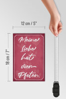 Holzschild Spruch 12x18cm meine Liebe hat vier Pfoten