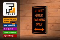 Holzschild Hinweis 12x18cm street guild parking only