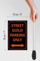 Holzschild Hinweis 12x18cm street guild parking only