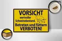 Holzschild Warnschild 18x12cm Wertvoller Schweinebestand