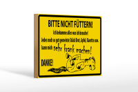 Holzschild Warnschild 18x12cm Bitte Nicht Füttern...