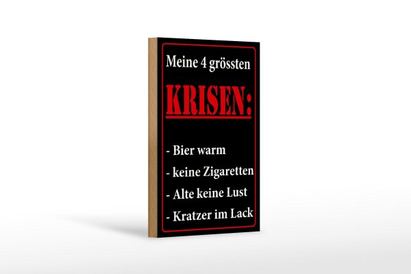 Holzschild Spruch 12x18cm Meine 4 grössten Kriesen