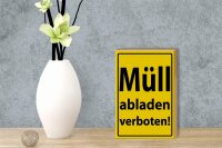Holzschild Hinweis 12x18cm Müll abladen verboten