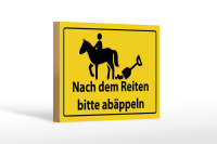 Holzschild Hinweis 18x12cm Nach Reiten bitte abäppeln