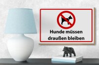 Holzschild Hinweis 18x12cm Hunde müssen draußen bleiben