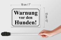 Holzschild Hinweis 18x12cm Warnung vor den Hunden (s/w)