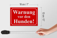 Holzschild Hinweis 18x12cm Warnung vor den Hunden (rot)