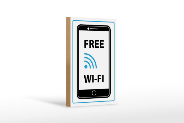 Holzschild Hinweis 12x18cm Free WI-FI (Handy)