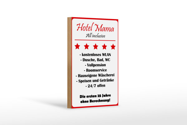 Holzschild Spruch 12x18cm Hotel Mama weiß-rotes