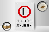Holzschild Hinweis 12x18cm Bitte Türe schließen