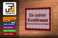 Holzschild Spruch 18x12cm Ein wahrer Gentleman